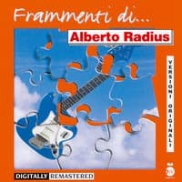 Frammenti...di Alberto Radius