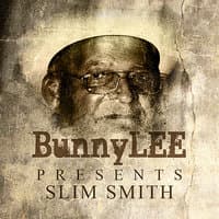 Bunny Striker Lee Presents Slim Smith Platinum Edition