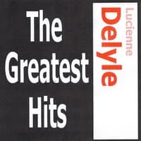 Lucienne Delyle - The greatest hits