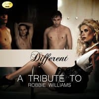 Different (A Tribute to Robbie Williams)