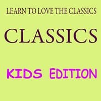 Kids Love Classics