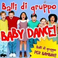 Baby Dance: Balli di gruppo, vol. 1