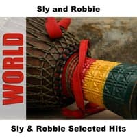 Sly & Robbie Selected Hits