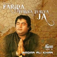 Farida Turiya Turiya Ja, Vol. 9 - Qawwalies