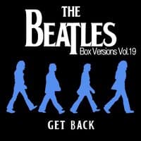 The Beatles Box Versions Vol.19 - Get Back