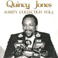 Quincy Jones Rarity Collection, Vol. 2