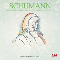 Schumann: Gesänge der Frühe (Songs of Dawn) for Piano, Op. 133