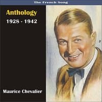 The French Song / Anthology - Recordings 1928 - 1942