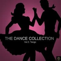 The Dance Collection, Vol. 5: Tango