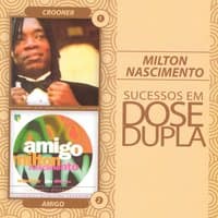 Dose Dupla Milton Nascimento