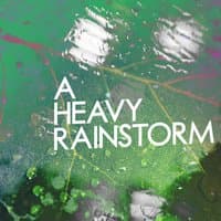 A Heavy Rainstorm