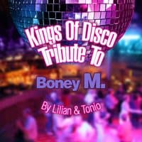 Kings Of Disco - Tribute to Boney M.