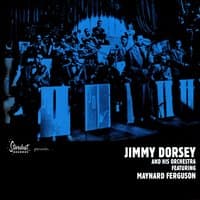 Stardust Records Presents: Jimmy Dorsey And His Orchestra, Featuring Maynard Ferguson Golden Era