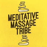 Meditative Massage Tribe