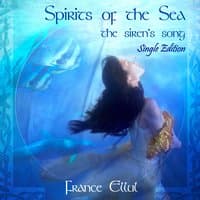 Spirits of the Sea - The Siren's Song