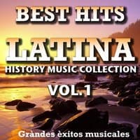 Best Hits Latina History Music Collection, Vol. 1