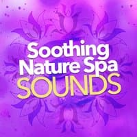 Soothing Nature Spa Sounds