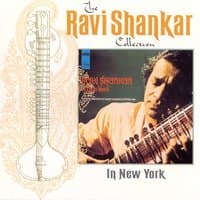 The Ravi Shankar Collection: In New York