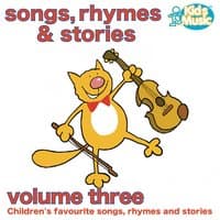 Children's Songs, Rhymes and Stories Volume 3