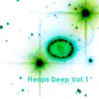 Heaps Deep, Vol. 1