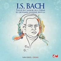 J.S. Bach: Fugue in C Minor on a Theme by Giovanni Legrenzi, BMV 574