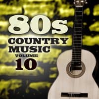 80's Country Music, Vol. 10