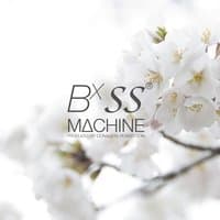 Bxss Machine - Single