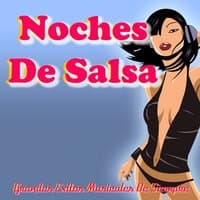 Noches de Salsa Best Hits