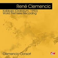 Clemencic: Kabbala (Oratorium, 1992) - World Premiere Recording