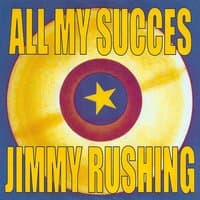 All My Succes - Jimmy Rushing