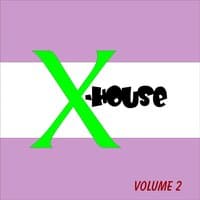 X-House Vol. 2