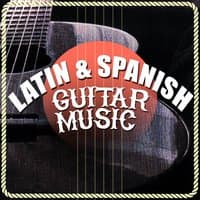 Latin & Spanish Guitar Music