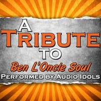 A Tribute to Ben L'oncle Soul