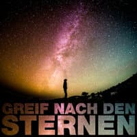 Greif nach den Sternen