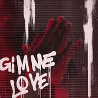 Gimme Love