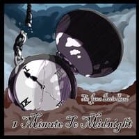 1 Minute to Midnight