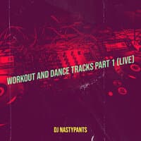 Workout and Dance Tracks, Pt.1