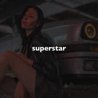 Superstar (Slowed + Reverb)