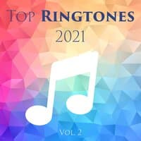 Top Ringtones 2021 Vol. 2