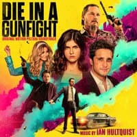 Die in a Gunfight