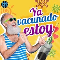 Ya Vacunado Estoy