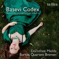 Basevi Codex - Music at the Court of Margaret of Austria