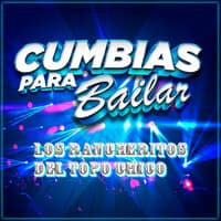 Cumbias Para Bailar