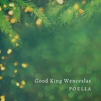 Good King Wenceslas