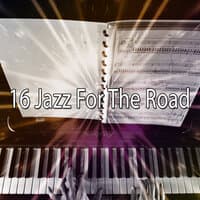 16 Jazz for the Road