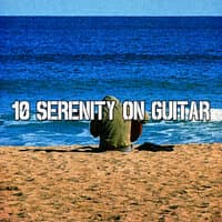 10 Serenity on Guitar