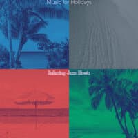 Music for Holidays