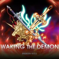 Waking The Demon