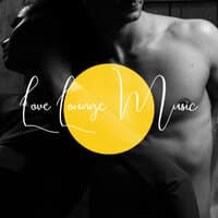 Love Lounge Music