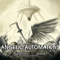 Angelic Automatons